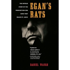 Egan's Rats - by  Daniel Waugh (Hardcover) - 1 of 1