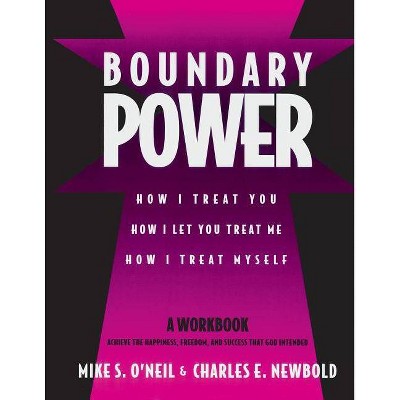 Boundary Power - by  Mike O'Neil & Charles Newbold (Paperback)