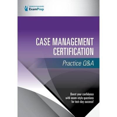 Case Management Certification Practice Q a By Springer Publishing