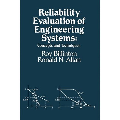 Reliability Evaluation of Engineering Systems - by  Roy Billinton (Paperback)