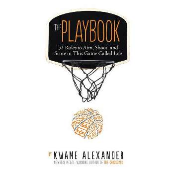The Playbook - by Kwame Alexander