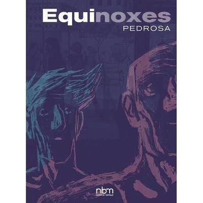 Equinoxes - by  Cyril Pedrosa (Hardcover)