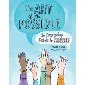 The Art of the Possible - by  Edward Keenan (Paperback) - 1 of 1