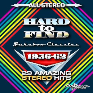 Various Artists - Hard To Find Jukebox Classics 1956-62: 29 Stereo Hits (CD) - 1 of 1