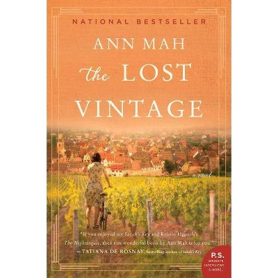 The Lost Vintage - by  Ann Mah (Paperback)