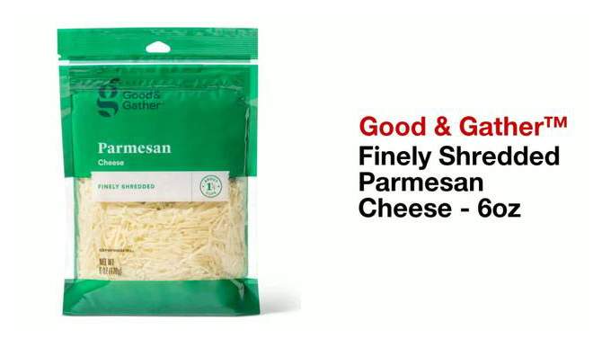 Finely Shredded Parmesan Cheese - 6oz - Good & Gather&#8482;, 2 of 8, play video