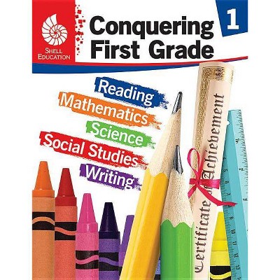 Conquering First Grade - (Conquering the Grades) by  Jodene Smith (Paperback)