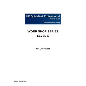 HP Quicktest Professional Workshop Series - by  Ananth Rao (Paperback) - 1 of 1