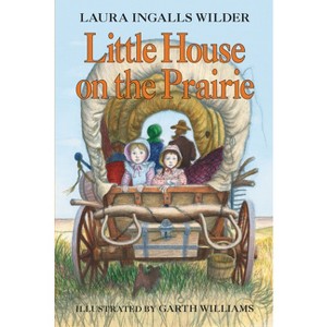 Little House on the Prairie - by Laura Ingalls Wilder - 1 of 1