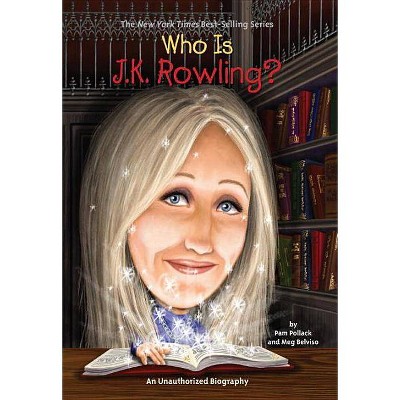 Who is J.K. Rowling? by Pamela Pollack (Paperback)