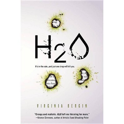 H2o ( H2o) - by Virginia Bergin (Paperback)