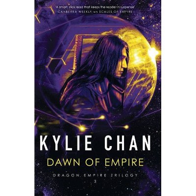 Dawn of Empire - (Dragon Empire) Large Print by  Kylie Chan (Paperback)