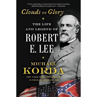 Clouds of Glory - by  Michael Korda (Paperback)