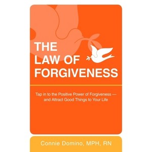 The Law of Forgiveness - by  Connie Domino (Paperback) - 1 of 1
