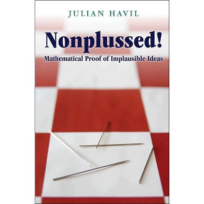 Nonplussed! - by  Julian Havil (Paperback)