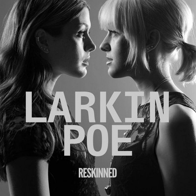 Larkin Poe - Reskinned (CD)