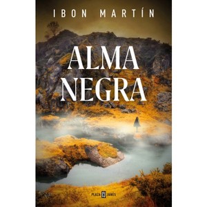Alma Negra / Black Soul - (Inspectora Ane Cestero) by  Ibon Martín (Paperback) - 1 of 1