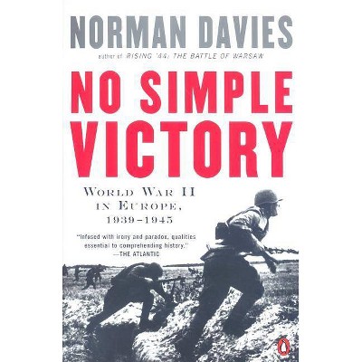 No Simple Victory - by  Norman Davies (Paperback)