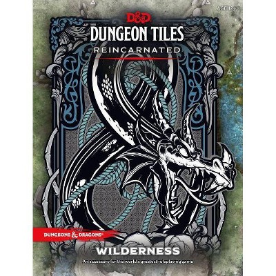 D&d Dungeon Tiles Reincarnated: Wilderness - (Dungeons & Dragons) (Hardcover)