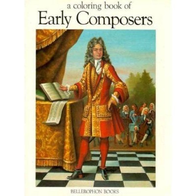 Color Bk of Early Composers - by  Eric Tomb (Paperback)