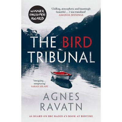 The Bird Tribunal - by  Agnes Ravatn (Paperback)