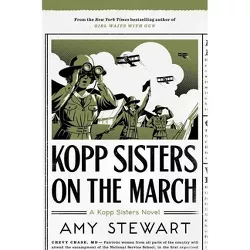 Kopp Sisters on the March, 5 - (Kopp Sisters Novel) by Amy Stewart