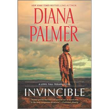 Invincible - (Long, Tall Texans) by  Diana Palmer (Paperback)