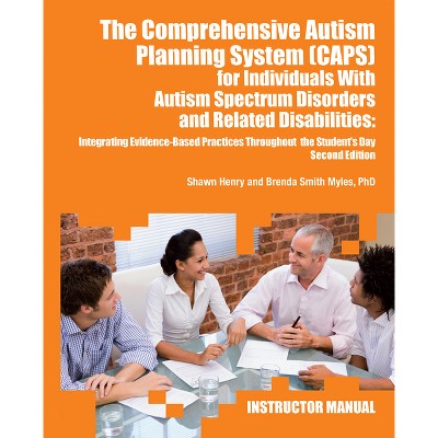 The Comprehensive Autism Planning System (Caps) for Individuals with Asperger Syndrome, Autism, and Related Disabilities - 2nd Edition (Paperback)
