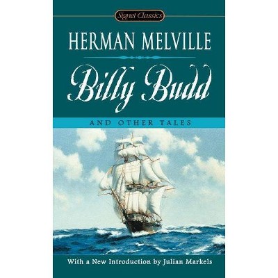 Billy Budd and Other Tales - (Signet Classics) by  Herman Melville (Paperback)