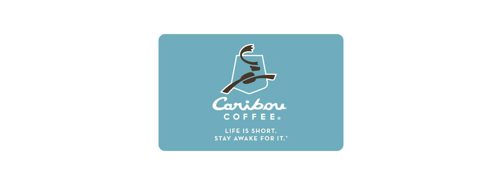 Caribou Coffee Gift Card (Email Delivery)