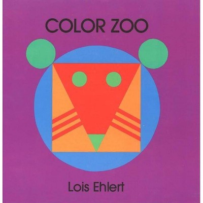 Color Zoo Board Book - by  Lois Ehlert