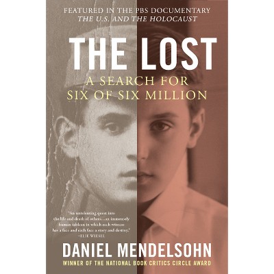 The Lost - by  Daniel Mendelsohn (Paperback)