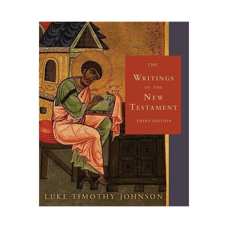 The Writings of the New Testament - 3rd Edition by  Luke Timothy Johnson (Paperback), 1 of 2