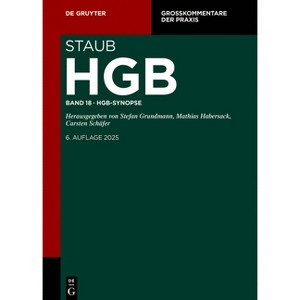 Hgb-Synopse - (Großkommentare Der Praxis) 6th Edition by  Johannes W Flume & Matthias Lüdeking (Hardcover) - 1 of 1