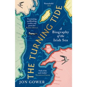 The Turning Tide - by  Jon Gower (Paperback) - 1 of 1