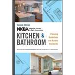 Nkba Kitchen and Bathroom Planning Guidelines with Access Standards - 2nd Edition (Spiral Bound)
