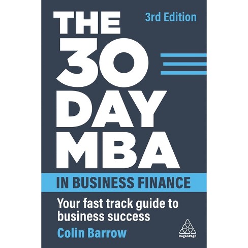 The 30 Day Mba In Business Finance 3rd Edition By Colin Barrow