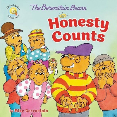 The Berenstain Bears Honesty Counts - (Berenstain Bears/Living Lights: A Faith Story) by  Mike Berenstain (Paperback)