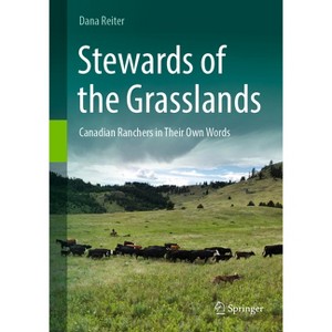 Stewards of the Grasslands - by  Dana Reiter (Hardcover) - 1 of 1