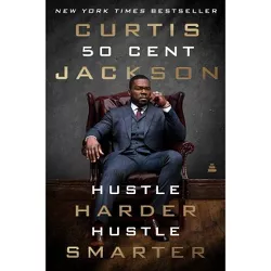 Hustle Harder, Hustle Smarter - by  Jackson (Paperback)