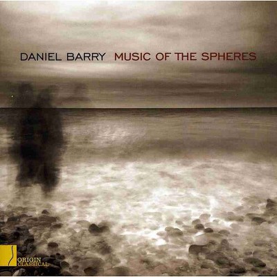 Daniel Barry - Music of the Spheres (CD)