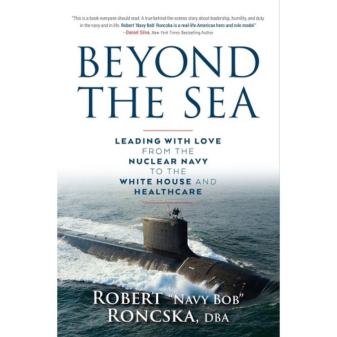 Beyond The Sea - By Robert Navy Bob Roncska Dba (hardcover) : Target