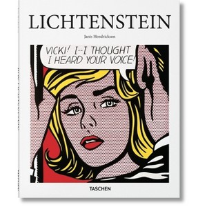 Lichtenstein - (Basic Art) by  Janis Hendrickson (Hardcover) - 1 of 1