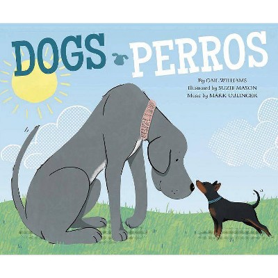 Dogs = - (Pets! / Ilas Mascotas!) by  Gail Williams (Board Book)