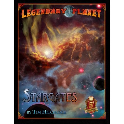 Legendary Planet - Stargates (5E) Module