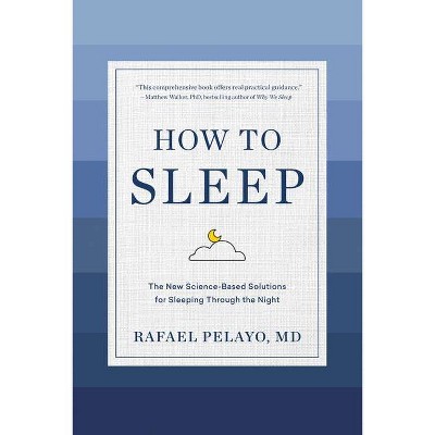 How to Sleep - by  Rafael Pelayo (Hardcover)