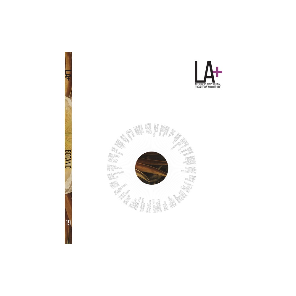 LA+ Botanics - (La+ Interdisciplinary Journal of Landscape Architecture) by Karen MCloskey (Paperback)