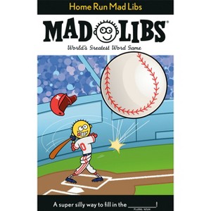 Home Run Mad Libs - by  Mickie Matheis & Mad Libs (Paperback) - 1 of 1