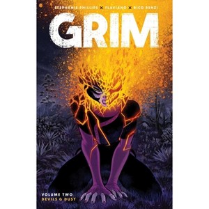 Grim Vol. 2 - by  Stephanie Phillips (Paperback) - 1 of 1