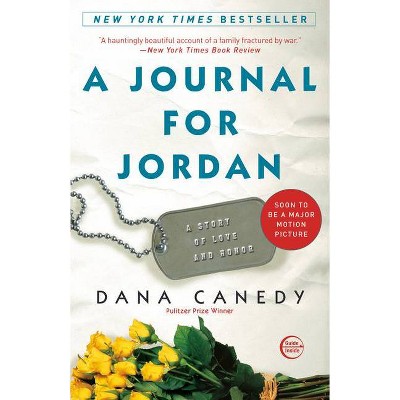 A Journal for Jordan - by  Dana Canedy (Paperback)